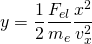 y=\dfrac {1}{2}\dfrac {F_{el}}{m_{e}}\dfrac {x^{2}}{v_{x}^{2}}
